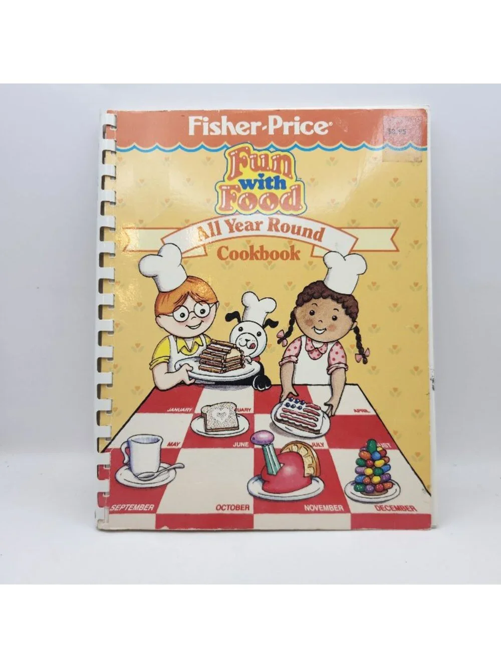Fisher-Price Fun With Food All Year Round Childrens Cookbook 1988 Spiral Bound